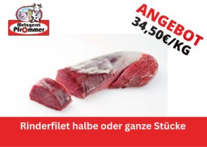 Rinderfilet halbe oder ganze Stücke