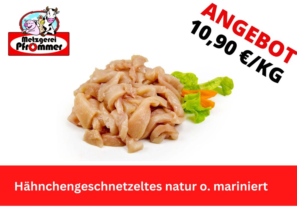Hähnchengeschnetzeltes natur o. mariniert