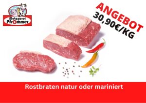 Rostbraten natur oder mariniert