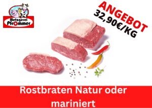 Wochenangebote Rostbraten Natur oder mariniert
