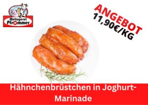 Wochenangebote Hähnchenbrüstchen in Joghurt-Marinade