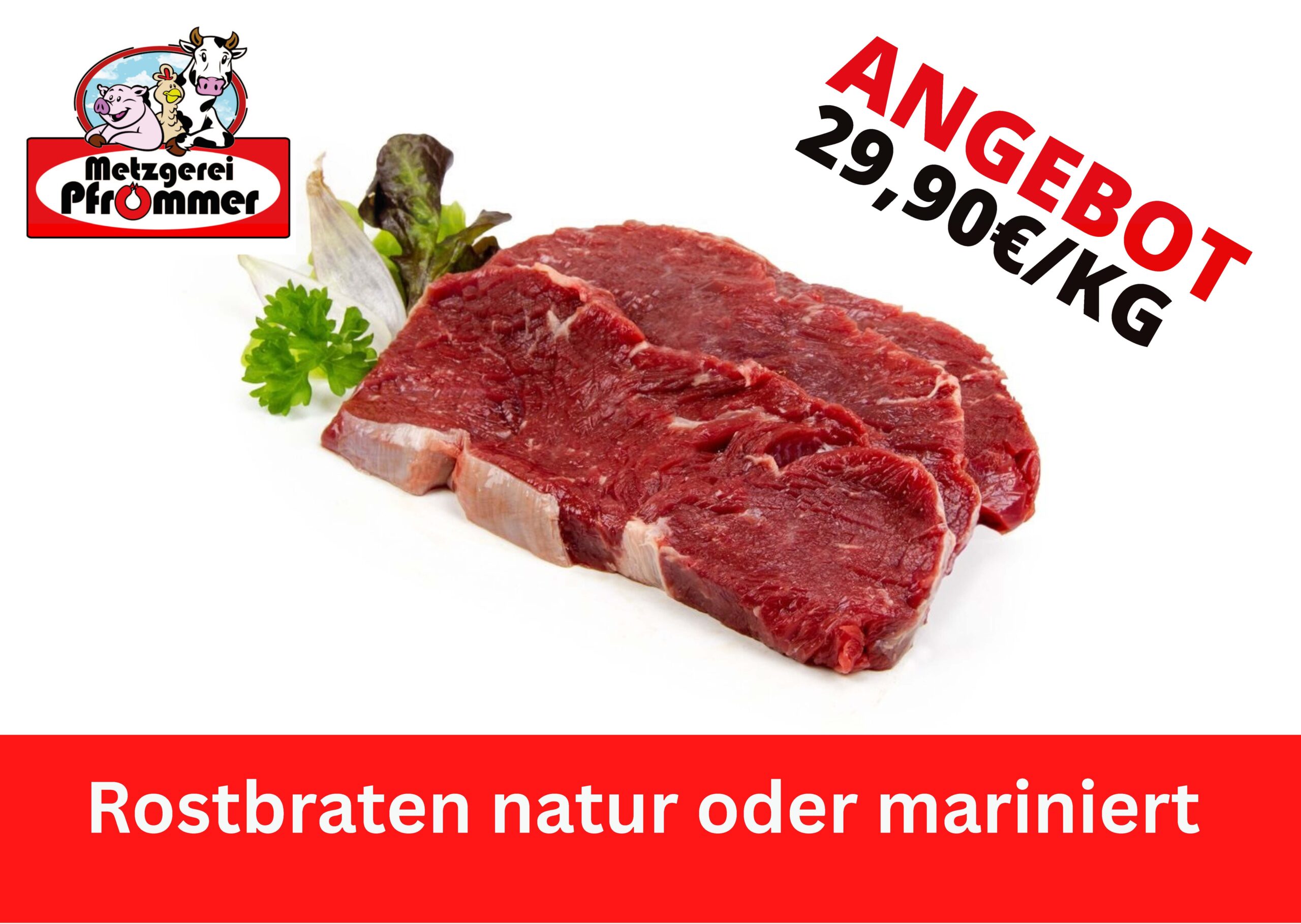 Wochenangebote Rostbraten natur oder mariniert