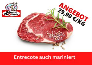 Entrecote auch mariniert 29,90€ pro KG